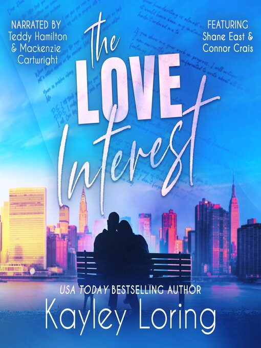 Title details for The Love Interest by Kayley Loring - Wait list